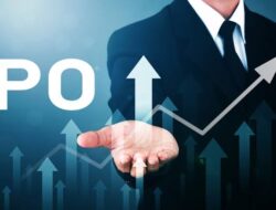 Apa Itu IPO (Initial Public Offering)? Pengertian, Tujuan, dan Prosesnya